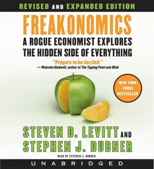 Freakonomics Rev Ed Levitt Steven D., Dubner Stephen J.