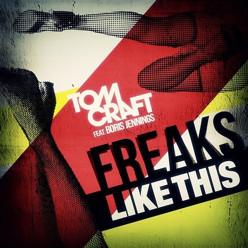 Freaks Like This Tomcraft feat. Boris Jennings