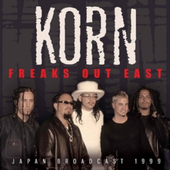 Freaks Out East Korn