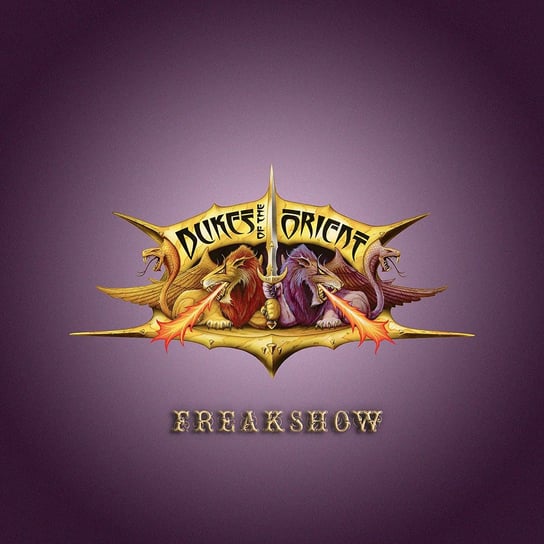 Freakshow Dukes Of The Orient