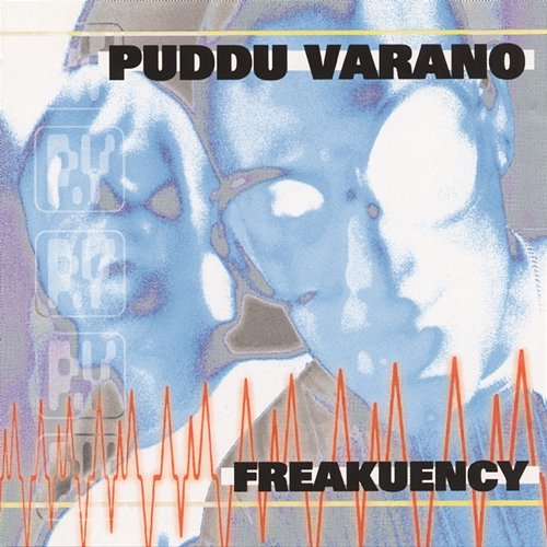Freakuency Puddu Varano