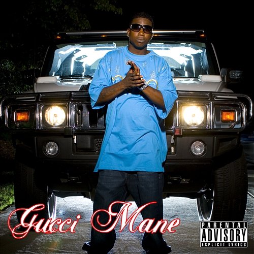 Freaky Gurl Gucci Mane