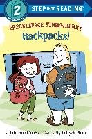 Freckleface Strawberry: Backpacks! Moore Julianne, Pham Leuyen