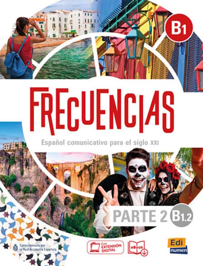 Frecuencias B1.2. Parte 2. Podręcznik do języka hiszpańskiego Rosales Manuel, Sabas Maria