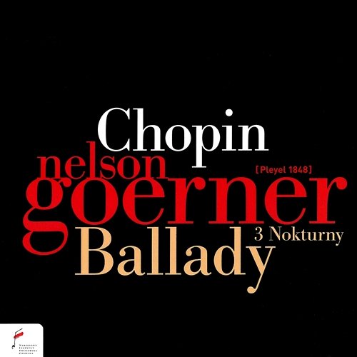 Frédéric Chopin: Ballades, 3 Nocturnes Nelson Goerner