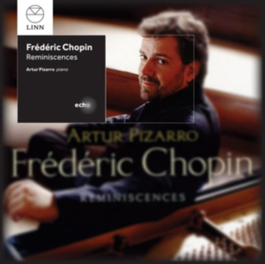 Frederic Chopin: Reminiscences Linn Records