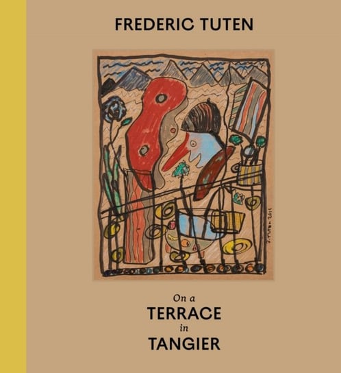 Frederic Tuten. On a Terrace in Tangier - Works on Cardboard Tuten Frederic