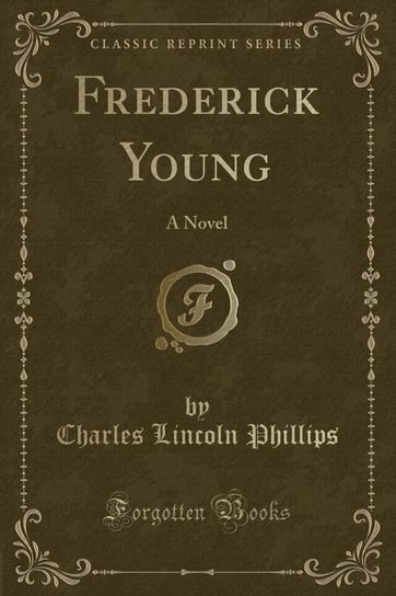 Frederick Young Phillips Charles Lincoln