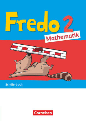 Fredo - Mathematik - Ausgabe A - 2021 - 2. Schuljahr Schülerbuch - Mit "Das kann ich jetzt!"-Heft und Kartonbeilagen Cornelsen Verlag