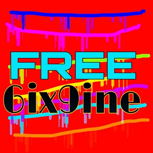 Free 6ix9ine Dripill