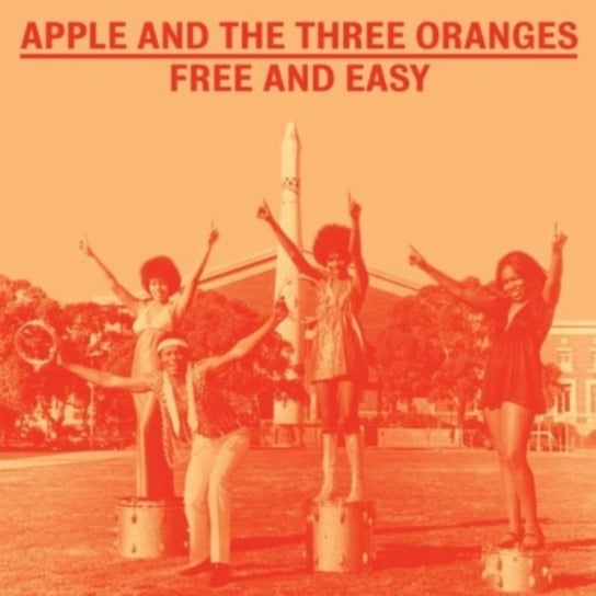 Free and Easy Apple and The Three Oranges