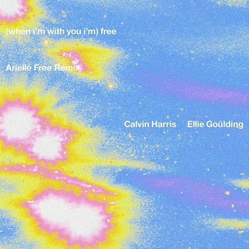 Free Ellie Goulding, Calvin Harris
