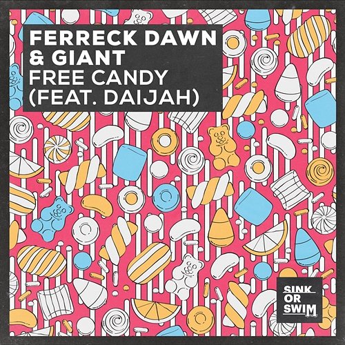 Free Candy Ferreck Dawn & GIANT feat. DAIJAH