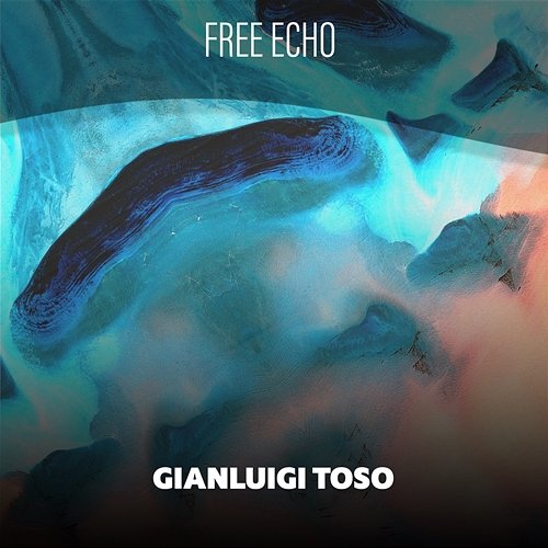 Free Echo Gianluigi Toso