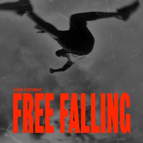 Free Falling Gino October