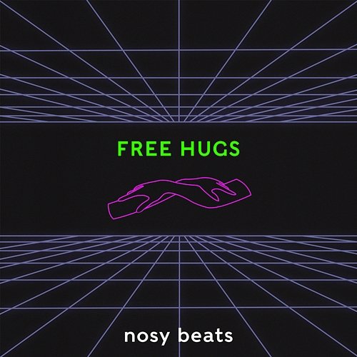 Free Hugs nosy beats
