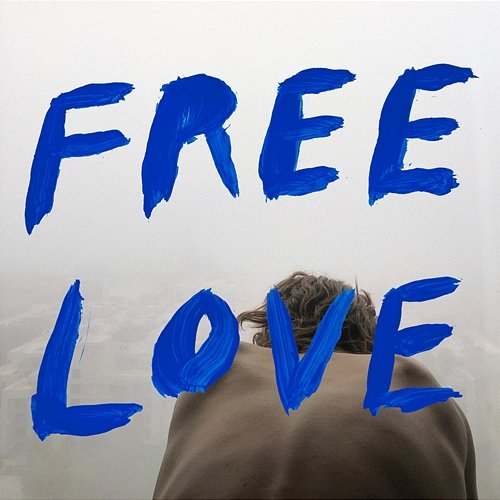 Free Love Sylvan Esso