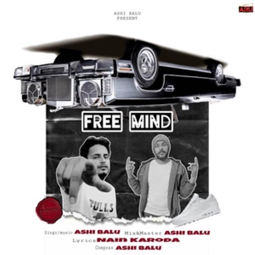 Free Mind Ashi Balu & Nain Karoda