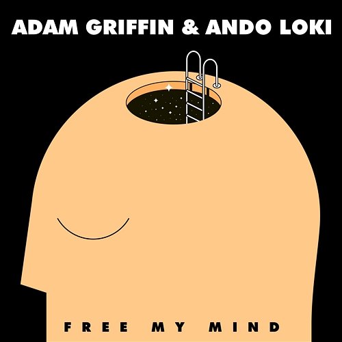 Free My Mind Adam Griffin & Ando Loki