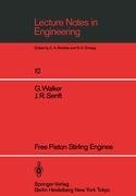 Free Piston Stirling Engines Senft J. R., Walker Graham