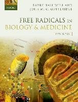 Free Radicals in Biology and Medicine Halliwell Barry, Gutteridge John M. C.