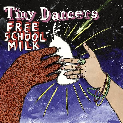 Free School Milk Tiny Dancers