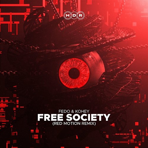 Free Society Fedo, Kohey & Red Motion