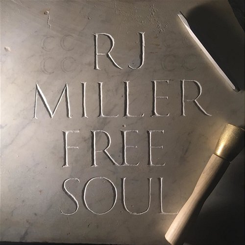 Free Soul RJ MILLER feat. Leo Genovese