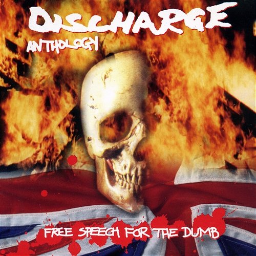 Free Speech For The Dumb: Anthology Discharge
