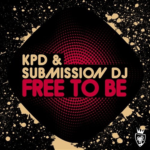 Free to Be Submission DJ, KPD