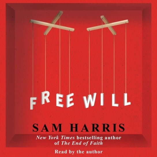Free Will Harris Sam