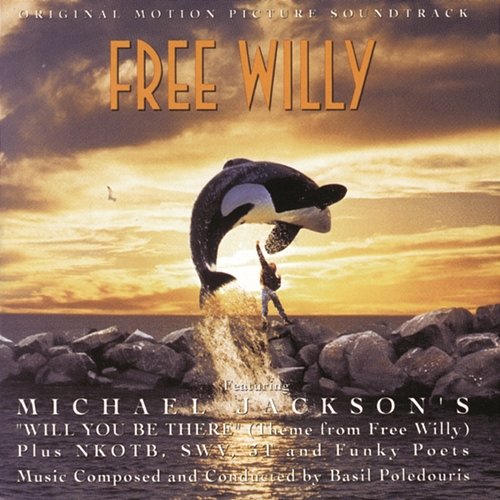 FREE WILLY - ORIGINAL MOTION PICTURE SOUNDTRACK Original Motion Picture Soundtrack