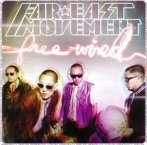 Free Wired PL Far East Movement