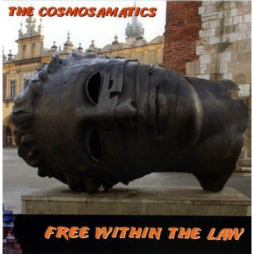 Free Within The Law The Cosmosamatics