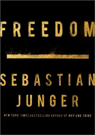 Freedom Junger Sebastian