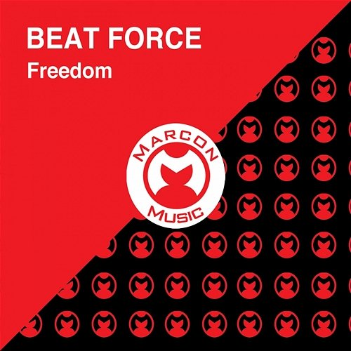 Freedom Beat Force