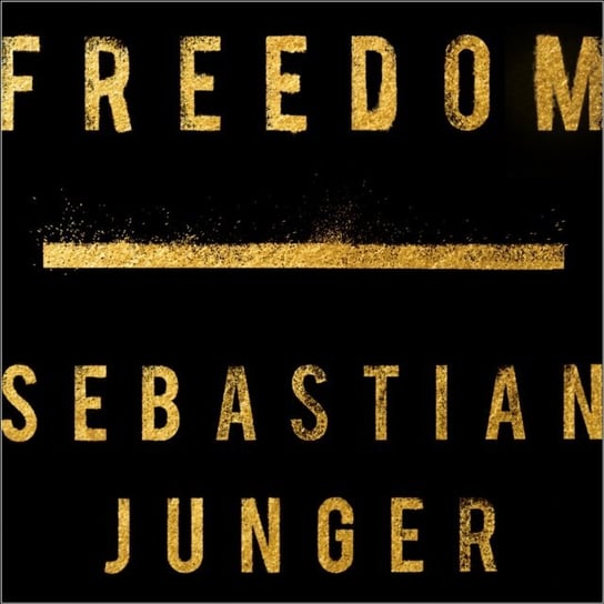 Freedom Junger Sebastian
