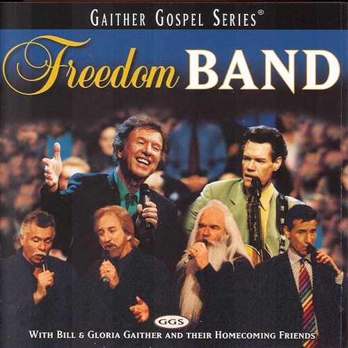 Freedom Band Bill & Gloria Gaither