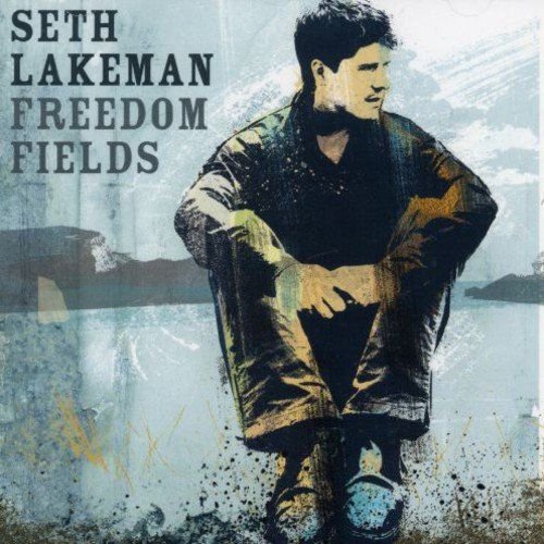Freedom Fields Seth Lakeman