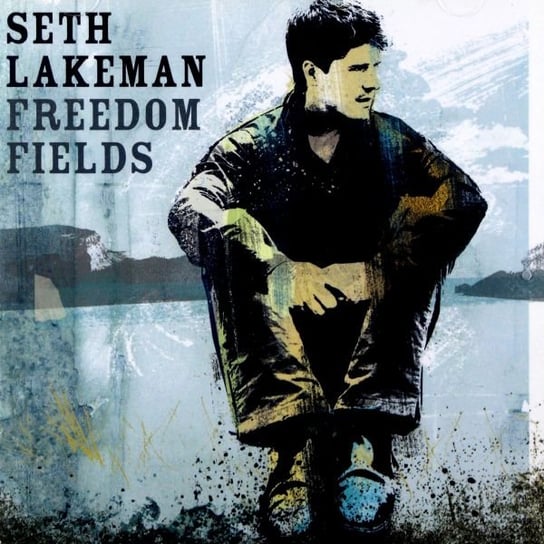 Freedom Fields Lakeman Seth