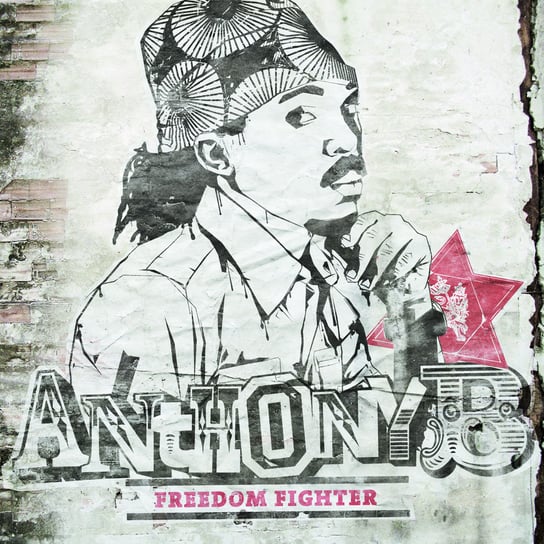 Freedom Fighter Anthony B