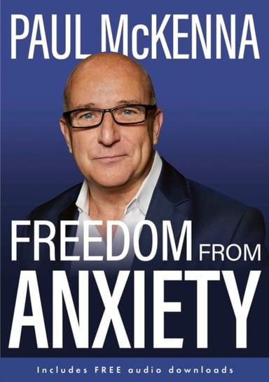 Freedom From Anxiety Mckenna Paul