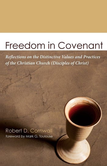 Freedom in Covenant Cornwall Robert D.
