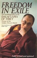 Freedom In Exile His Holiness Tenzin Gyatso The Dalai Lama