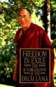 Freedom in Exile His Holiness Tenzin Gyatso The Dalai Lama