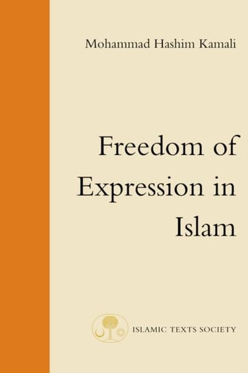 Freedom of Expression in Islam Mohammad Hashim Kamali