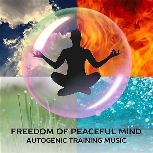 Freedom of Peaceful Mind: Autogenic Training Music - Highly Effective Relaxation Technique, Body Awareness, Meditation Music, Deep & Simple Relaxation, Stress Reduction Relaxation Zone
