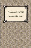 Freedom of the Will Edwards Jonathan