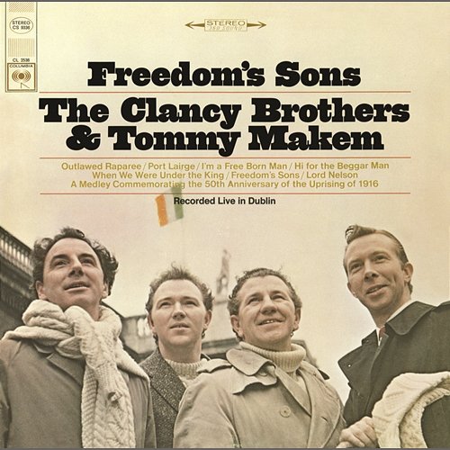 Freedom's Sons The Clancy Brothers, Tommy Makem