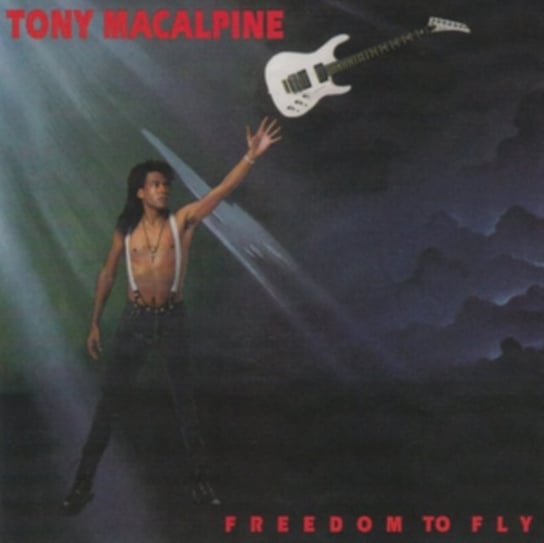 Freedom to Fly Tony Macalpine